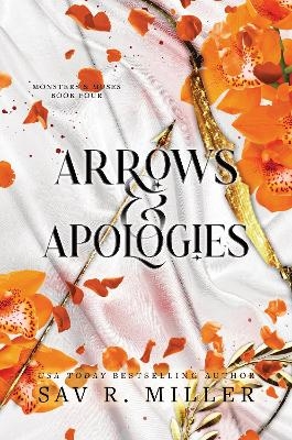 Arrows and Apologies - Sav R. Miller