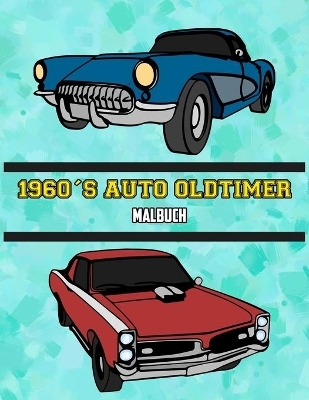 1960's Auto Oldtimer Malbuch -  Osam Colors