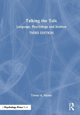 Talking the Talk - Trevor A. Harley