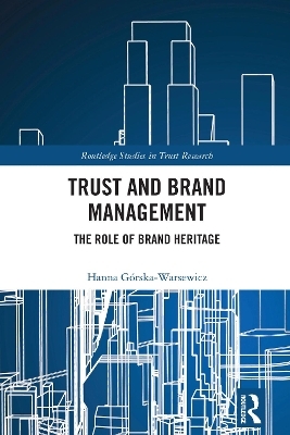 Trust and Brand Management - Hanna G&oacute;rska-Warsewicz