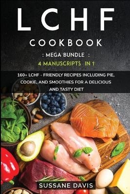 Lchf Cookbook - Sussane Davis