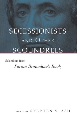 Secessionists and Other Scoundrels