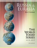 Russia and Eurasia 2018-2019 -  Brent Hierman