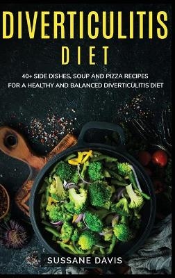 Diverticulitis Diet - Sussane Davis