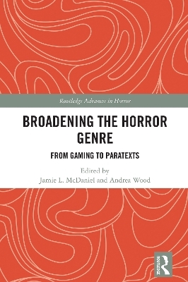 Broadening the Horror Genre - 