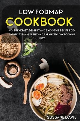 Low Fodmap Cookbook - Sussane Davis