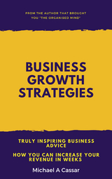 Business Growth Strategies - Michael A Cassar