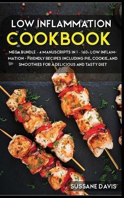 Low Inflammation Cookbook - Sussane Davis