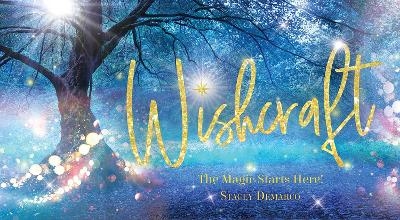 Wishcraft - Stacey Demarco