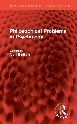 Philosophical Problems in Psychology - 