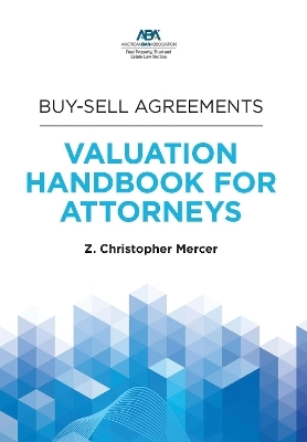 Buy-Sell Agreements - Z. Christopher Mercer