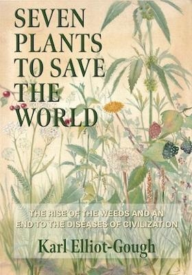 Seven Plants to Save the World