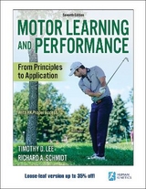 Motor Learning and Performance - Lee, Timothy D.; Schmidt, Richard A.