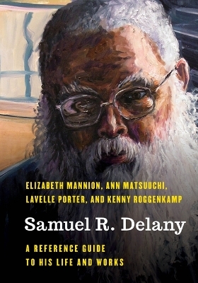 Samuel R. Delany - Ann Matsuuchi, Elizabeth Mannion, Kenny Roggenkamp, Lavelle Porter