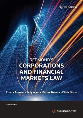 Redmond's Corporations and Financial Markets Law - Emma Armson, Fady Aoun, Marina Nehme