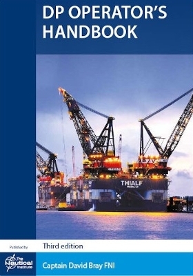 DP Operator's Handbook - Captain David Bray FNI1