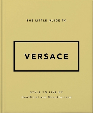 The Little Guide to Versace