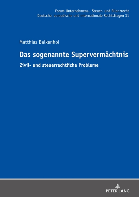 Das sogenannte Superverm&auml;chtnis - Matthias Balkenhol