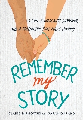 Remember My Story - Claire Sarnowski