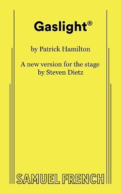 Gaslight - Steven Dietz