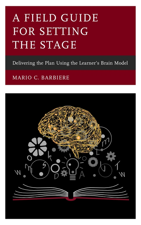 Field Guide for Setting the Stage -  Mario C. Barbiere