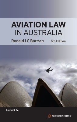 Aviation Law in Australia - Ron Bartsch