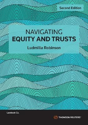 Navigating Equity and Trusts - Ludmilla Robinson