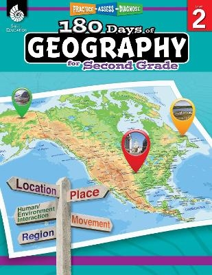 180 Days&trade;: Geography for Second Grade - Melissa Callaghan