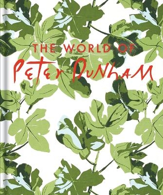 The World of Peter Dunham - Peter Dunham