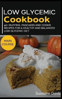 Low Glycemic Cookbook