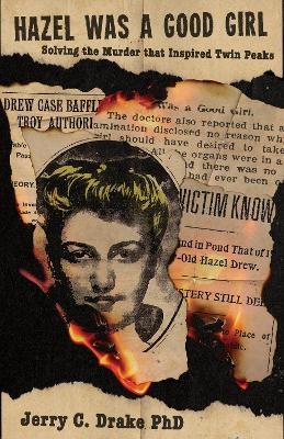 Hazel was a Good Girl - Jerry C. Drake