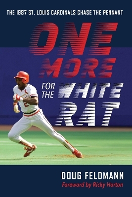 One More for the White Rat - Doug Feldmann