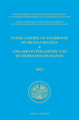Inter-American Yearbook on Human Rights / Anuario Interamericano de Derechos Humanos, Volume 38 (2022) SET