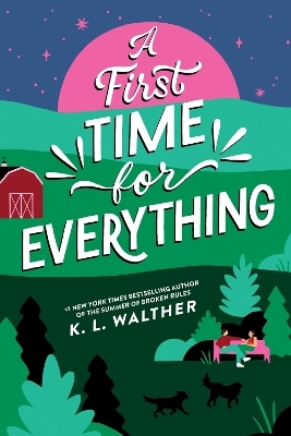A First Time for Everything - K. L. Walther