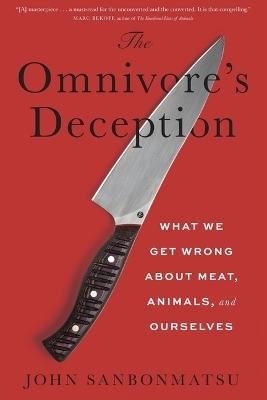 The Omnivore's Deception