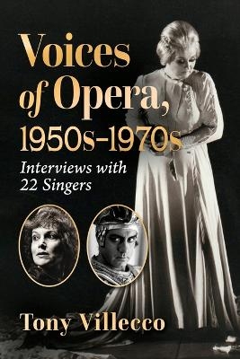 Voices of Opera, 1950s-1970s