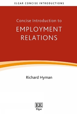 Concise Introduction to Employment Relations - Richard Hyman