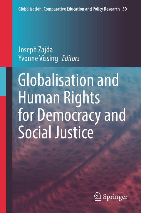 Globalisation and Human Rights for Democracy and Social Justice - 