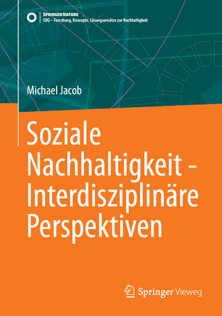 Soziale Nachhaltigkeit - Interdisziplinäre Perspektiven