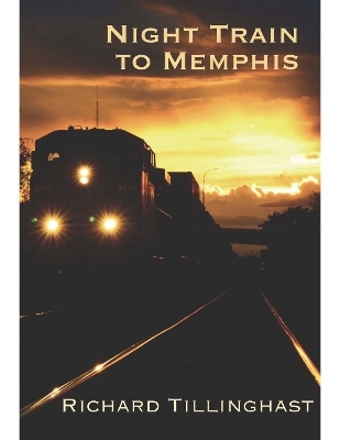 Night Train to Memphis