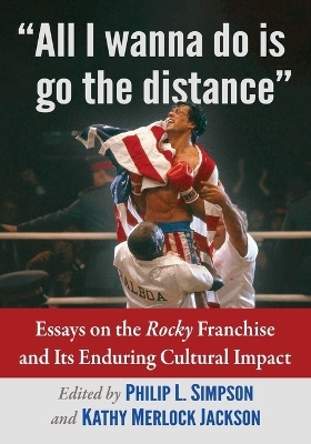 "All I wanna do is go the distance" - 