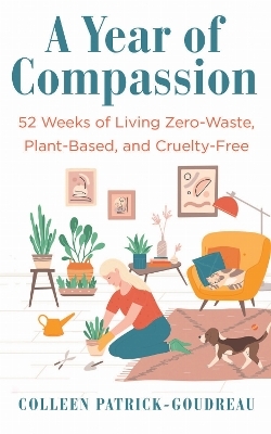 A Year of Compassion - Colleen Patrick-Goudreau