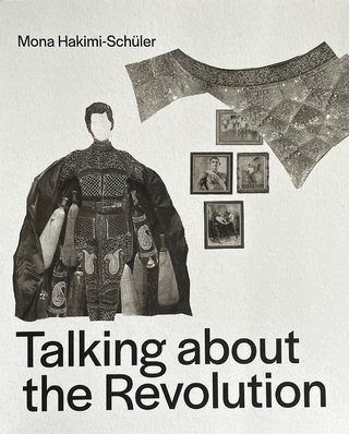 Mona Hakimi-Schüler - Talking about the Revolution