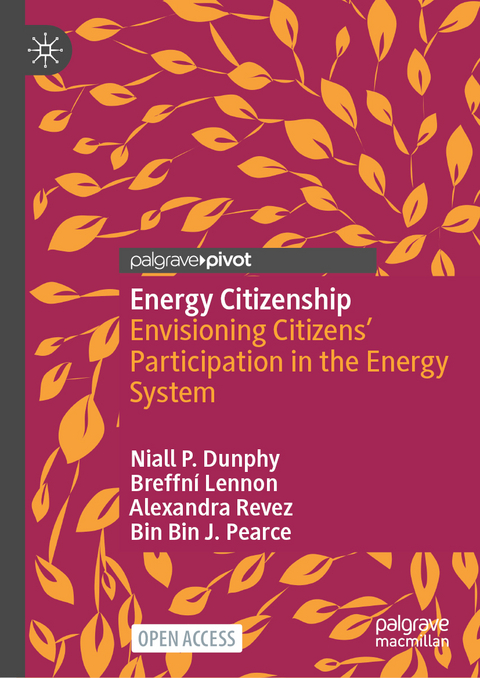 Energy Citizenship - Niall P. Dunphy, Breffní Lennon, Alexandra Revez, Bin Bin J. Pearce