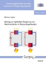 Beitrag zur optimalen Regelung von Heizkreisl&auml;ufen in Bestandsgeb&auml;uden - Markus Lepper
