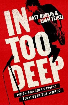 In Too Deep - Matt Bobkin, Adam Feibel