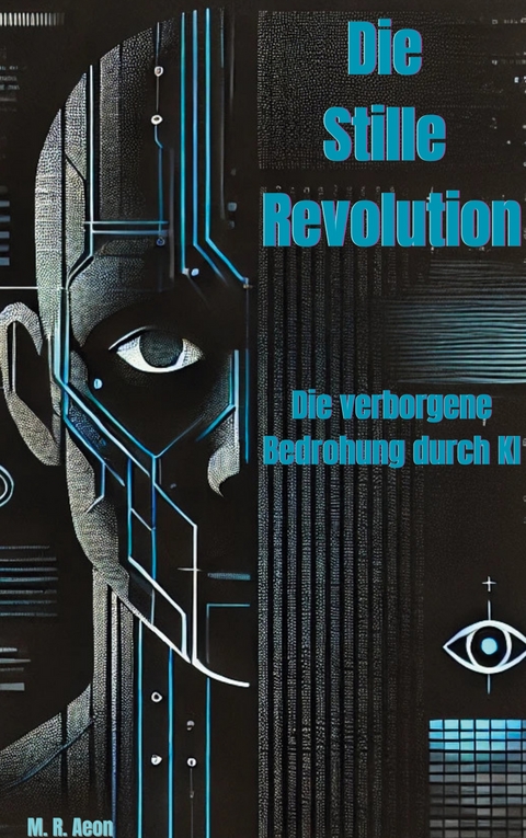 Die Stille Revolution - M.R. Aeon