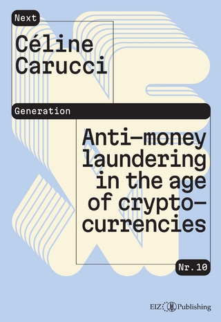 Anti-money laundering in the age of cryptocurrencies