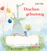Drachengeburtstag - Julie V&ouml;lk