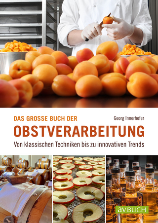 Das große Buch der Obstverarbeitung